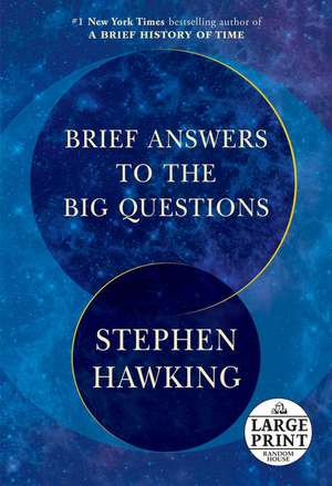 Brief Answers to the Big Questions de Stephen Hawking