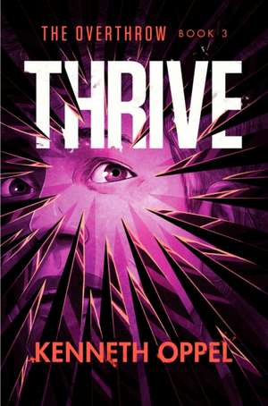 Oppel, K: Thrive