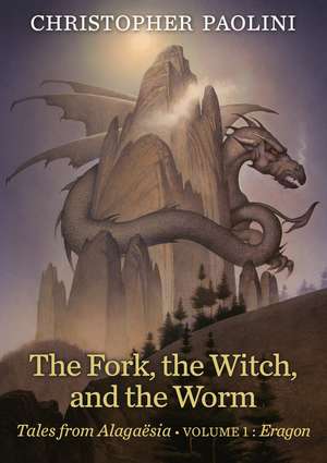 The Fork, the Witch, and the Worm de Christopher Paolini