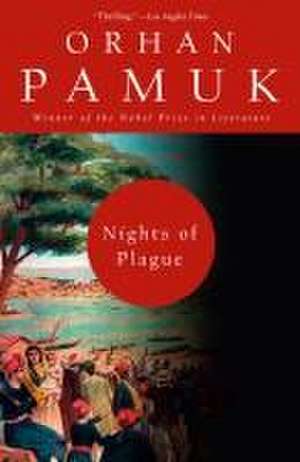 Nights of Plague de Orhan Pamuk