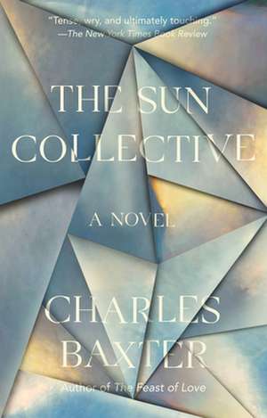 The Sun Collective de Charles Baxter