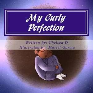 My Curly Perfection de Davis, Chelsetia