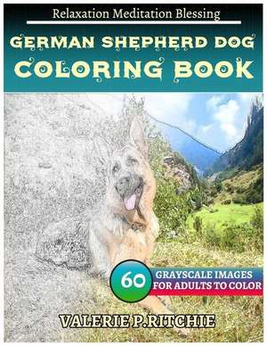 German Shepherd Dog Coloring Book for Grown-Ups for Relaxation de Ritchie, Valerie