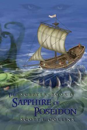 The Sapphire of Poseidon de Scott L. Collins