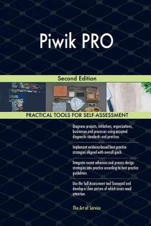 Piwik Pro Second Edition de Blokdyk, Gerardus