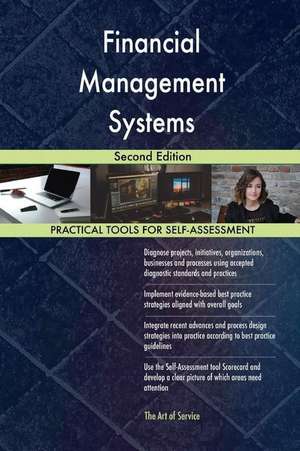 Financial Management Systems Second Edition de Blokdyk, Gerardus