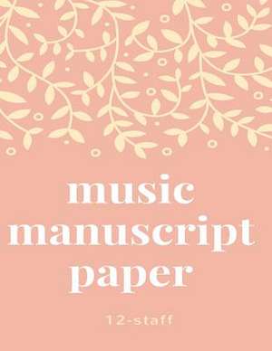 Music Manuscript Paper de People, The Music