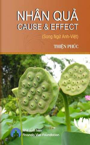 Nhan Qua Cause & Effect de Phuc, Thien