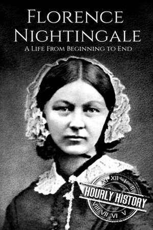 Florence Nightingale de Hourly History