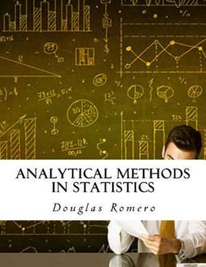 Analytical Methods in Statistics de Romero, Douglas