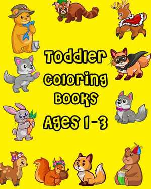 Toddler Coloring Books Ages 1-3 de Lester Moore