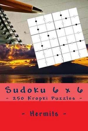 Sudoku 6 X 6 - 250 Kropki Puzzles - Hermits de Pitenko, Andrii