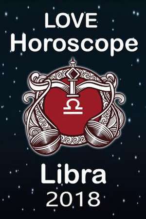 Libra Love Astrology 2018 de Nostrada, Merlin