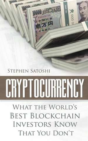 Cryptocurrency de Satoshi, Stephen