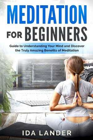 Meditation for Beginners de Lander, Ida