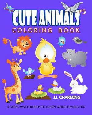 Cute Animals Coloring Book Vol.5 de Charming, J. J.