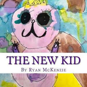 The New Kid de Ryan McKenzie