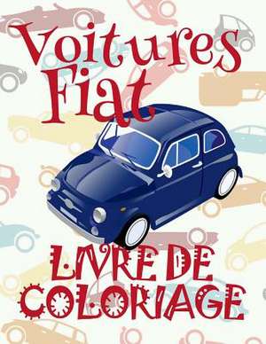 Voitures Fiat Livre de Coloriage de France, Kids Creative