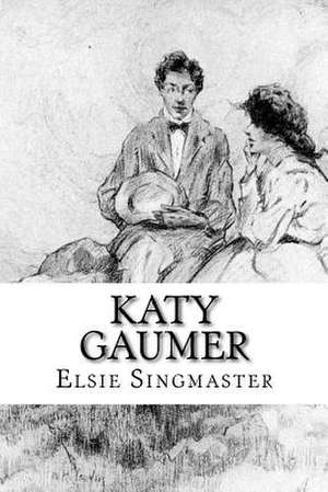 Katy Gaumer de Elsie Singmaster