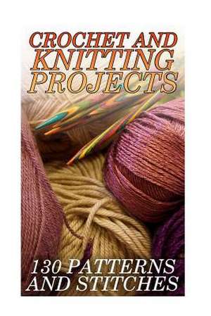 Crochet and Knitting Projects de Spirits, Anna