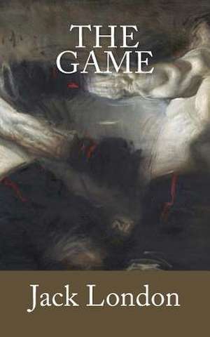 The Game de Jack London