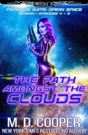 The Path Amongst the Clouds de M. D. Cooper