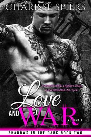 Love and War de Charisse Spiers