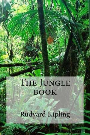 The Jungle Book de Rudyard Kipling