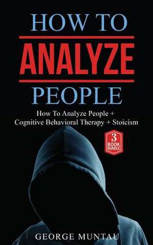 How to Analyze People de Muntau, George