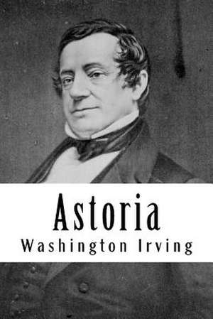 Astoria de Washington Irving