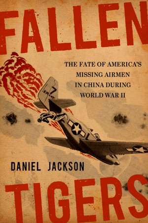 Fallen Tigers de Daniel Jackson