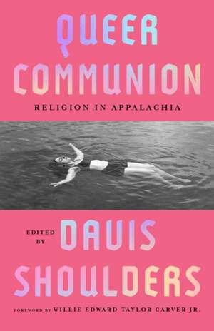 Queer Communion de Davis Shoulders