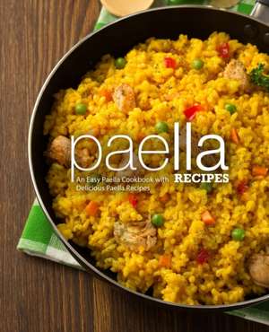 Paella Recipes de Booksumo Press