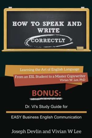 How to Speak and Write Correctly (Annotated) -- Softcover de Joseph Devlin