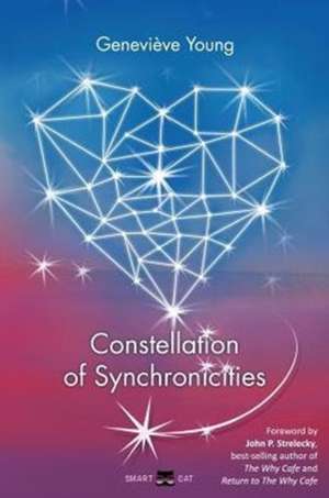 Constellation of Synchronicities de Geneviève Young