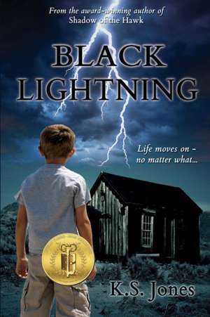 Black Lightning de K. S. Jones