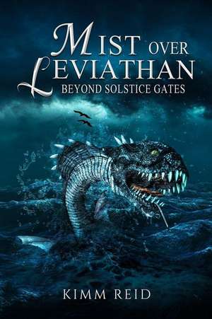 Mist Over Leviathan de Kimm Reid