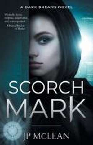 Scorch Mark de Jp McLean