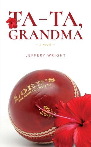 Ta-ta Grandma de Jeffery Wright