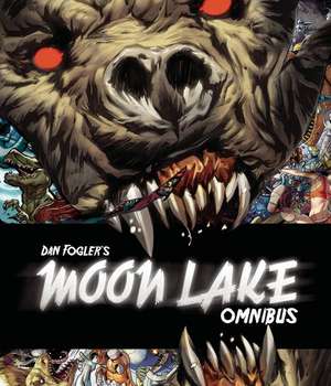 Moon Lake Omnibus de Dan Fogler