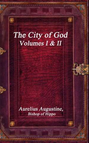 The City of God de Aurelius Augustine