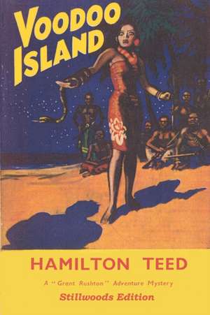 Voodoo Island de Hamilton Teed