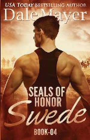 SEALs of Honor de Dale Mayer