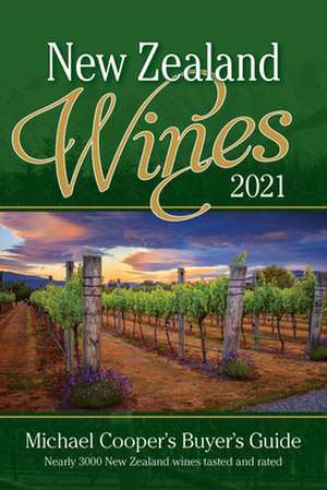 New Zealand Wines 2021 de Michael Cooper