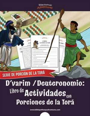 D'varim | Deuteronomio de Bible Pathway Adventures