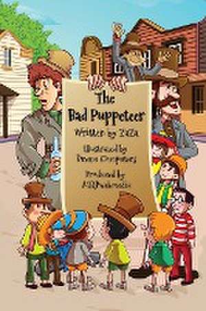 The Bad Puppeteer de Jerry (Zaza) Bader