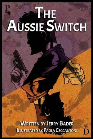 The Aussie Switch de Jerry Bader