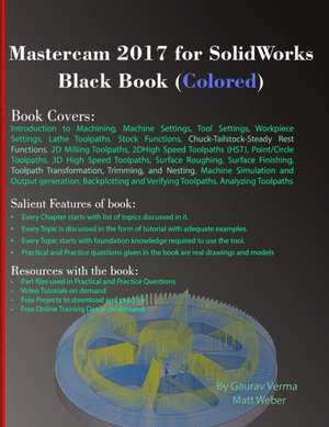 Mastercam 2017 for SolidWorks Black Book (Colored) de Gaurav Verma