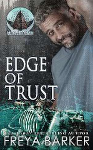 Edge Of Trust de Freya Barker