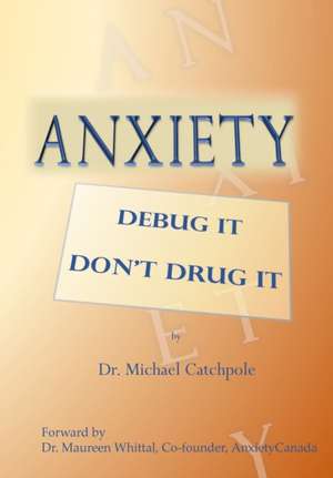 Anxiety de Michael Catchpole